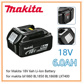 Originalna li-ion punjiva baterija Makita 18 6.000 mah Izmjenjive baterije za bušilice 18 U BL1860 BL1830 BL1850 BL1860B