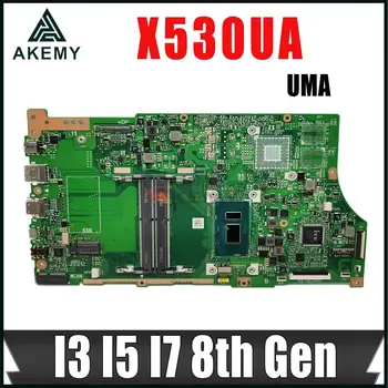 X530UA Matična ploča za ASUS X530UN X530UF A530U F530U V530U R530U K530U S530U X530UNO Matična ploča Laptopa I3 I5 I7 8-og Generacije