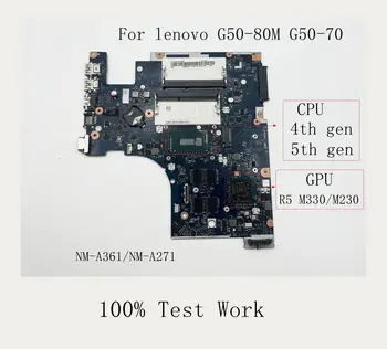 Za Lenovo G50-80M G50-70 Matična ploča laptopa NM-A361 NM-A271 4TH GEN Grafički procesor 5TH GEN R5 M330/M230 DDR3 100% Test Radi ispravno
